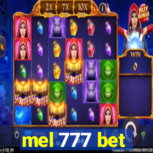 mel 777 bet